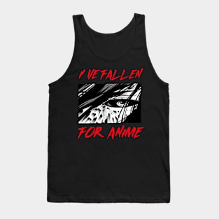 I've fallen for anime Tank Top